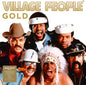 GOLD - VILLAGE PEOPLE [Vinyl]