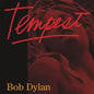 Tempest - Bob Dylan [VINYL]