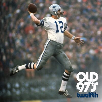 Twelfth:   - Old 97's [VINYL Limited Edition]