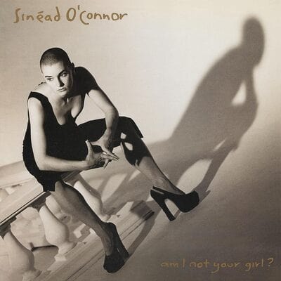 Am I Not Your Girl? - Sinead O'Connor [VINYL]