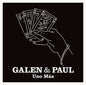 Uno Mas (RSD 2024) - Galen & Paul [VINYL]