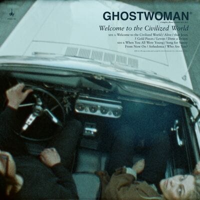 Welcome to the Civilized World - Ghostwoman [VINYL]
