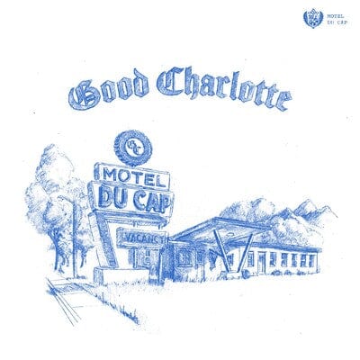 Motel Du Cap - Good Charlotte [CD]