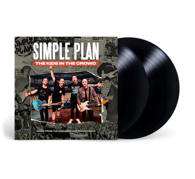 The Kids in the Crowd: Music from the Documentary Soundtrack - Simple Plan [VINYL]