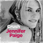 Crush: The Best Of - Jennifer Paige [CD]