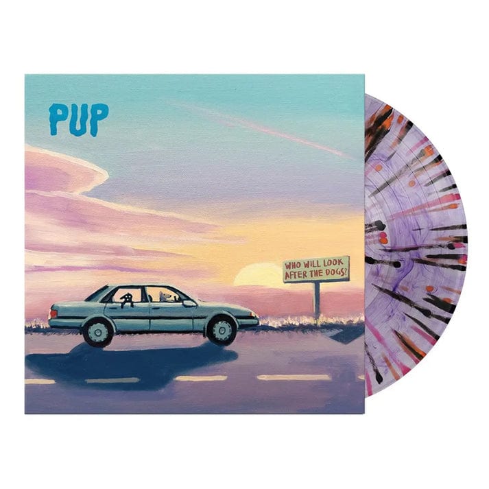 Who Will Look After the Dogs? (Purple Smoke with Black, Orange & Pink Splatter) - PUP [Colour Vinyl]